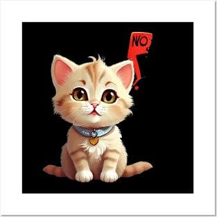 Funny cute Cat Says No: Funny illustration for cat lover Posters and Art